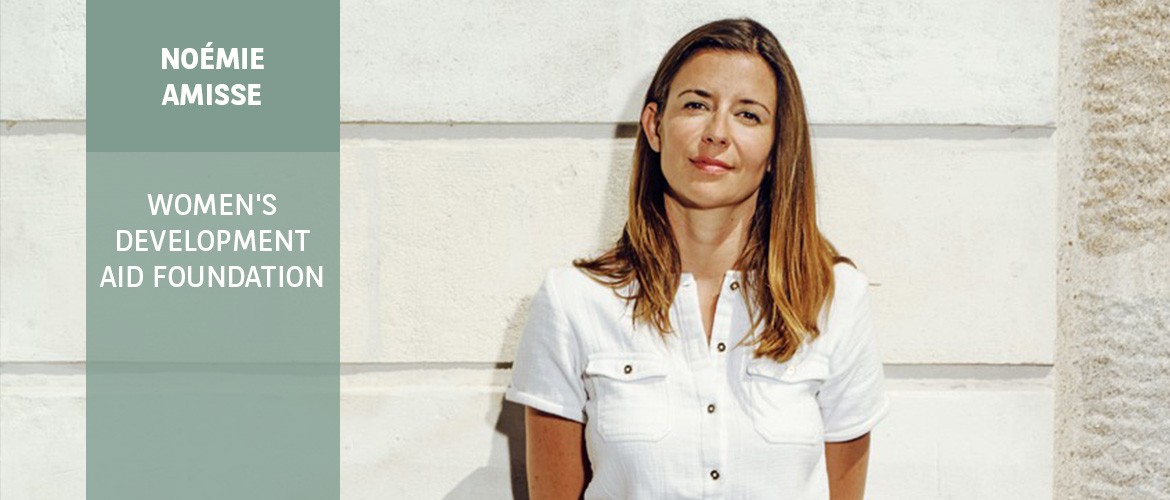 Noémie Amisse - Women's Development Aid Foundation | BNP Paribas Wealth Management - Philanthropy